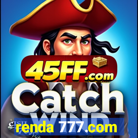 renda 777.com